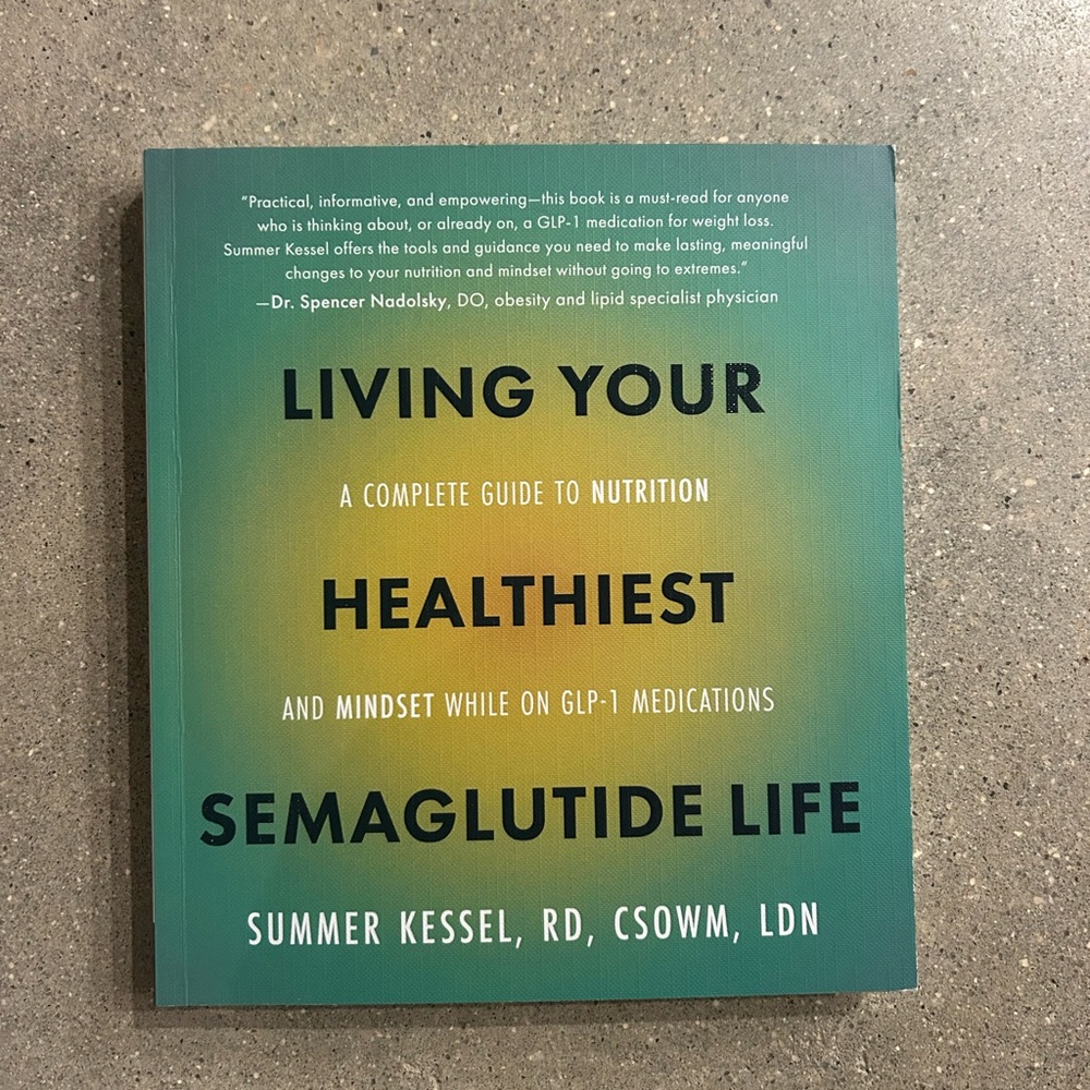Living Your Healthiest Semaglutide Life Book
